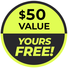 $50 Value. Yours Free!